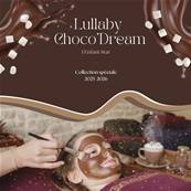 Lullaby ChocoDream - 1 Star Enfant - 40 min